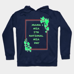 Copy of MAMA MIA ITS MIA DAY PINK AND BLUE 1 NOVEMBER Hoodie